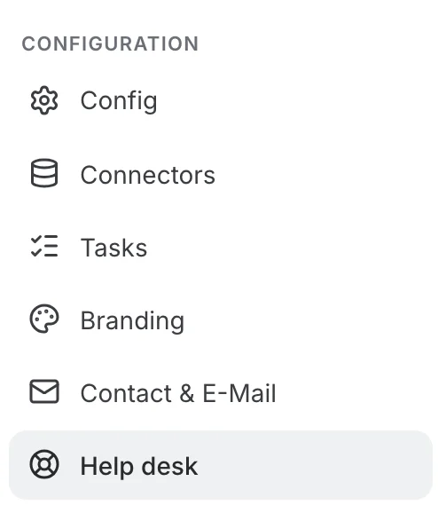 Help desk under Configuration in the administration menu, right after Contact & E-Mail