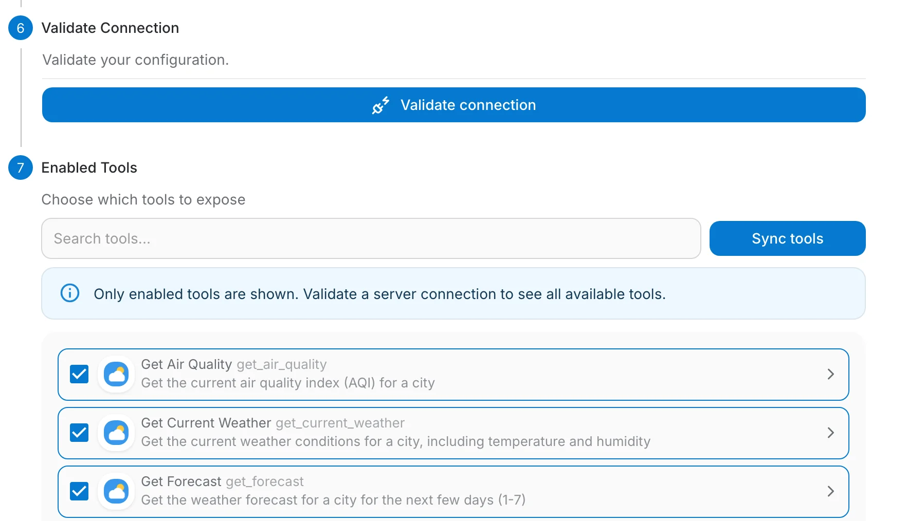 Validate Connection and the synced Weather tools with checkboxes