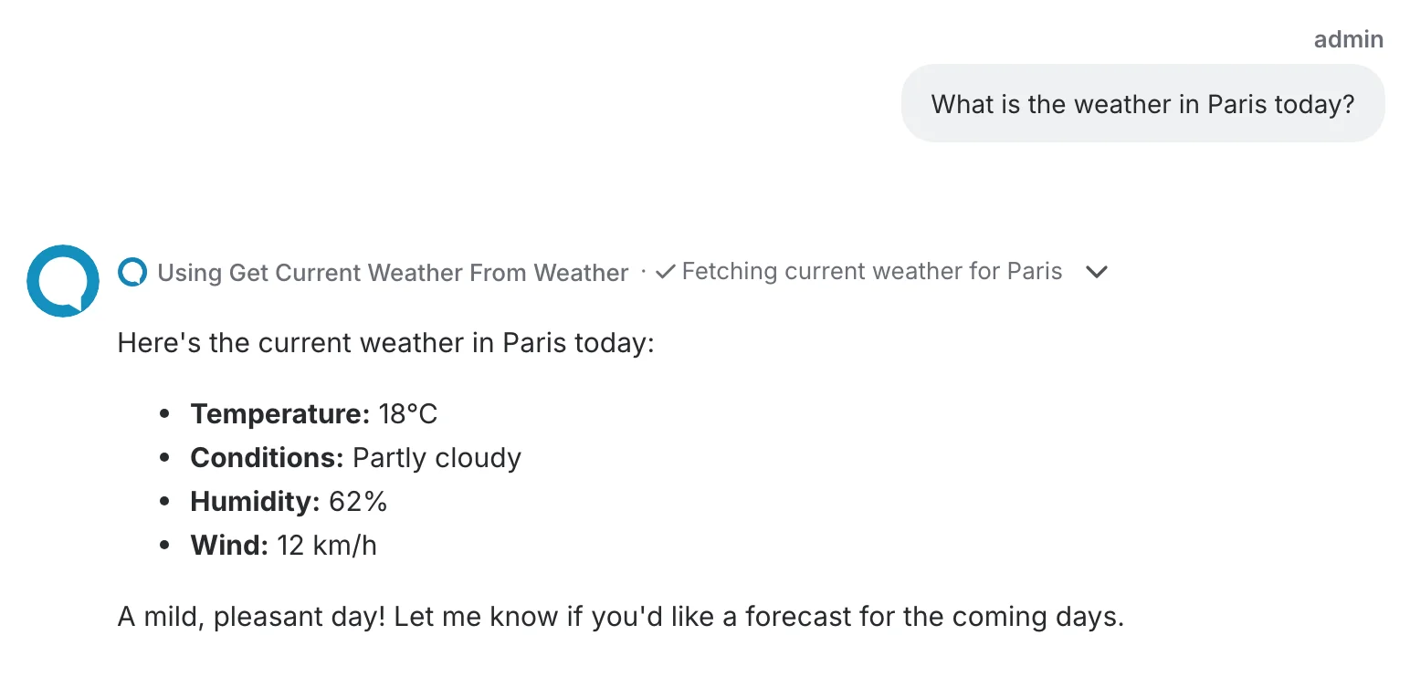 An answer with the tool step "Using Get Current Weather From Weather" and its explanation "Fetching current weather for Paris" above it
