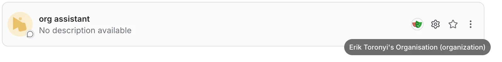 The owner badge of an assistant shared with you, with its tooltip naming the organization