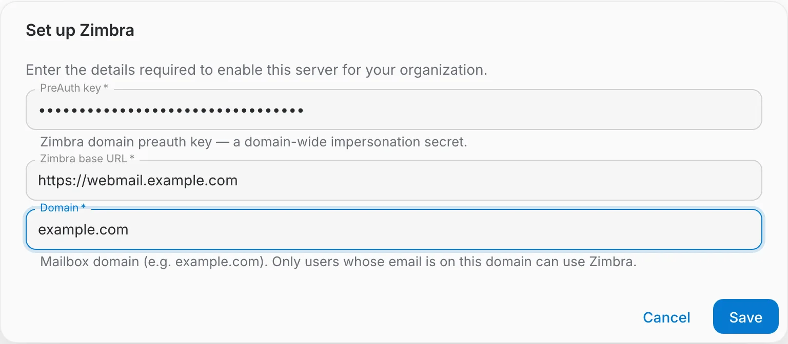 Zimbra MCP server setup dialog — PreAuth key, Zimbra base URL and Domain fields